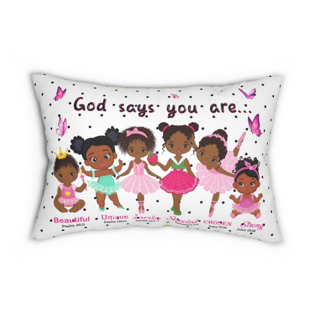 God Says You Are Lumbar Pillow