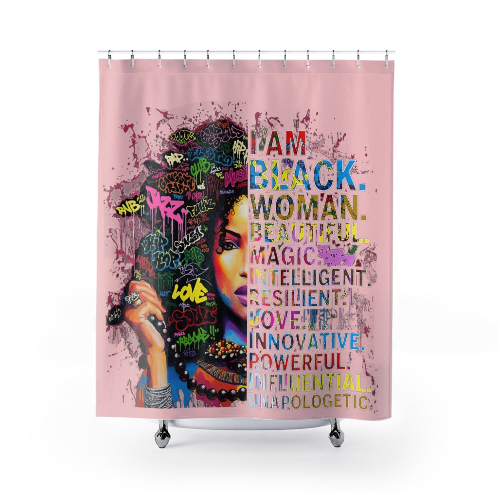 I Am A Black Woman Shower Curtain