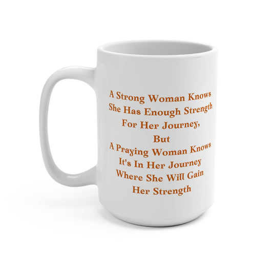 Strong Women United In Prayer Mug