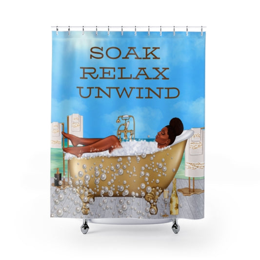 Soak Relax Unwind Shower Curtain